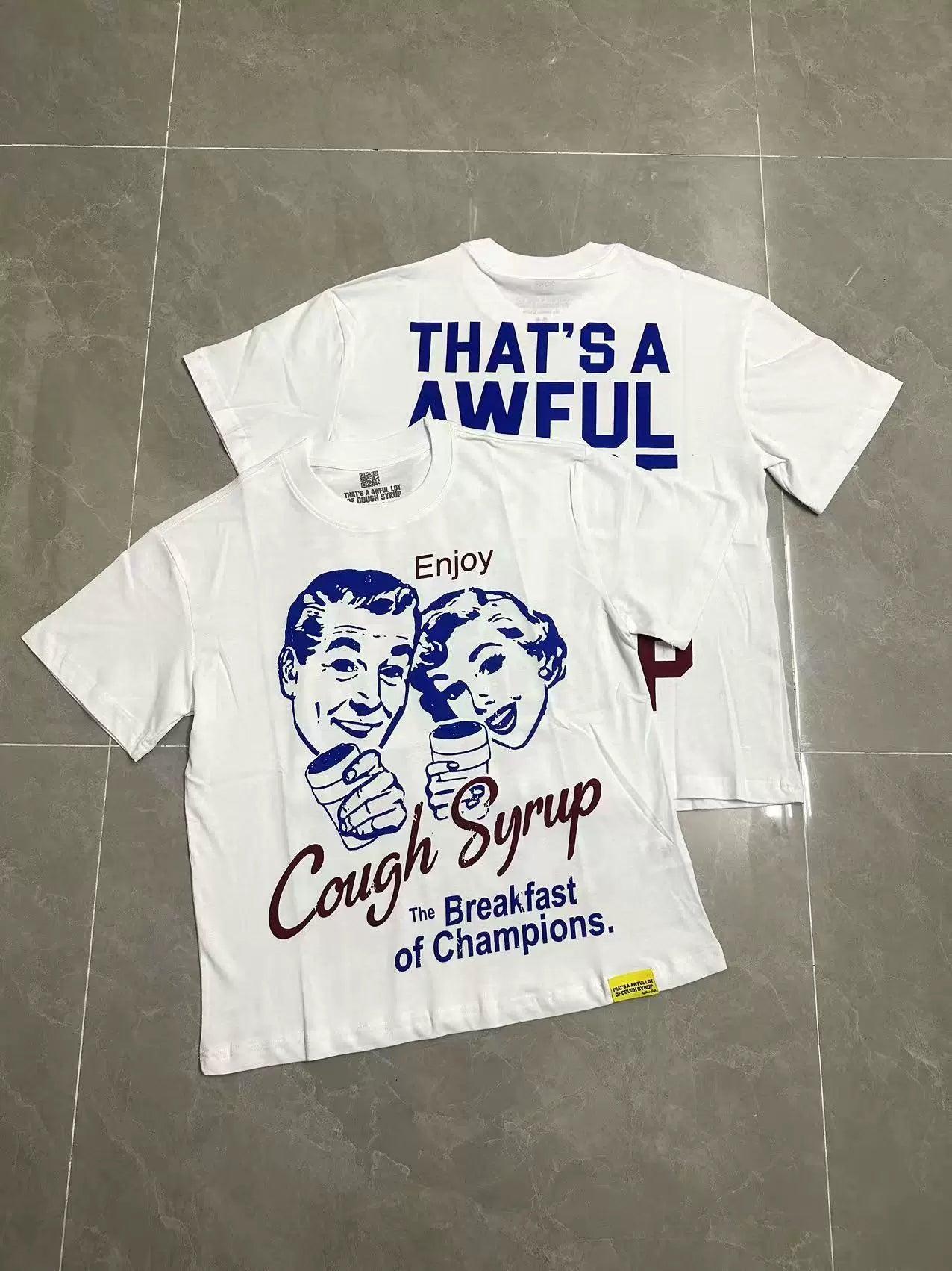 That's A Awful Lot Of Cough Syrup Breakfast of Champions Graphic T-Shirt - White